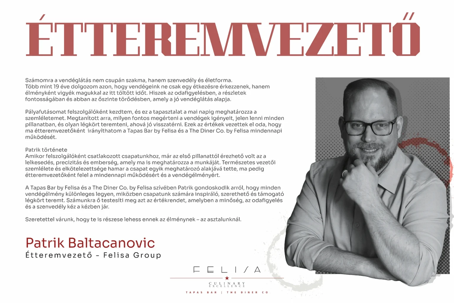 A Felisa Group étteremvezetője